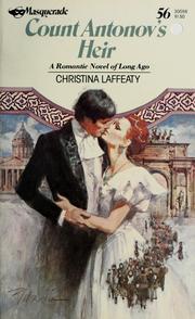 Cover of: Count Antonov's heir by Christina Laffeaty