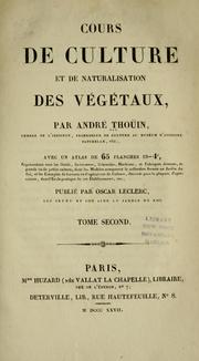 Cover of: Cours de culture et de naturalisation des végétaux