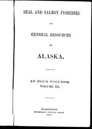 Cover of: Seal and salmon fisheries and general resources of Alaska | 