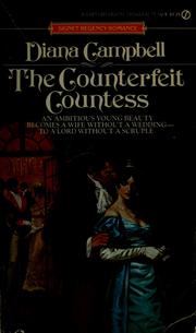 Cover of: The counterfeit countess by Diana Campbell