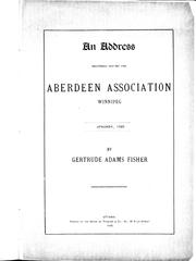 Cover of: An address delivered before the Aberdeen Association, Winnipeg, January, 1895 by Gertrude Adams Fisher