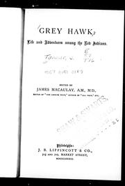 Cover of: Grey Hawk: life and adventures among the Red Indians