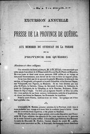 Cover of: Excursion annuelle de la presse de la province de Québec by Narcisse Henri Edouard Faucher de Saint-Maurice