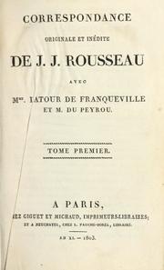 Cover of: Correspondance originale et inédite de J.J. Rousseau by Jean-Jacques Rousseau