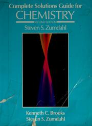 Cover of: Complete solutions guide for Chemistry by Kenneth C. Brooks