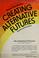 Cover of: Creating alternative futures