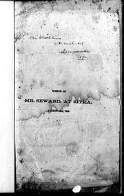 Cover of: Speech of Mr. Seward at Sitka, August 12, 1869