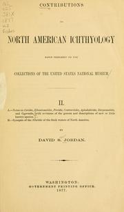 Cover of: Contributions to North American ichthyology. by David Starr Jordan