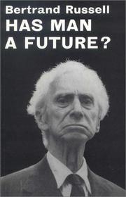 Cover of: Has man a future?