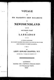 Cover of: Voyage of His Majesty's ship Rosamond to Newfoundland and the southern coast of Labrador by by Edward Chappell