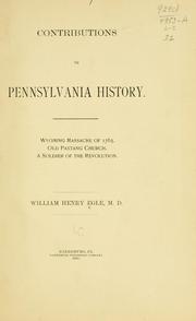 Cover of: Contributions to Pennsylvania history. by Egle, William Henry