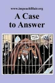 Cover of: Case to Answer by Glen Rangwala, Dan Plesch, Glen Rangwala, Dan Plesch