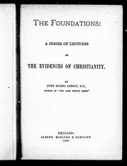 Cover of: The foundations by John Monro Gibson