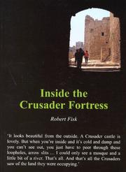 Cover of: Inside the Crusader Fortress (Spokesman) by Robert Fisk