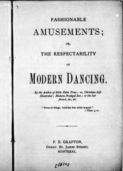 Cover of: Fashionable amusements, or, The respectability of modern dancing by by the author of Bible palm trees, or, Christian life illustrated.