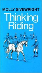 Cover of: Thinking Riding  Book 1  Training Student Instructors | Molly Siverwright