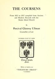 Cover of: The Coursens, from 1612 to 1917 by Percival Glenroy Ullman