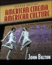 Cover of: American Cinema/American Culture by John Belton