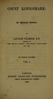 Cover of: Count Königsmark: an historical romance. By Captain Chamier.