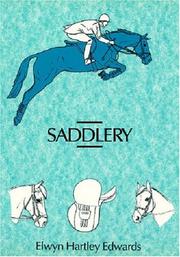 Cover of: Saddlery by Elwyn Hartley Edwards