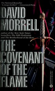 Cover of: The covenant of the flame by David Morrell