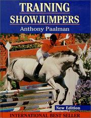 Training Showjumpers by Anthony Paalman