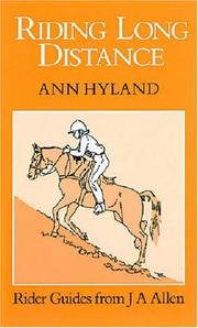 Cover of: Riding Long Distance (Allen Rider Guides) by Ann Hyland