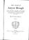 Cover of: Some account of Amyot Brough, captain in His Majesty's 20th Regiment of Foot, who fought (but with no great glory) under H.R.H. the Duke of Cumberland in the Low Countries, and had the honour to be wounded in the left shoulder under the eyes of General Wolfe at the taking of Quebec