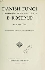 Cover of: Danish fungi as represented in the herbarium of E. Rostrup