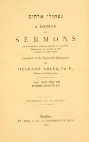 Cover of: A course of sermons on the Biblical passages adduced by Christian theologians in support of the dogmas of their faith.