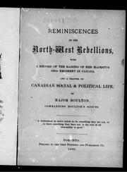 Cover of Reminiscences of the North-West rebellions by boulton major