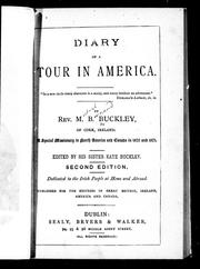 Cover of: Diary of a tour in America by M. B. Buckley, M. B. Buckley