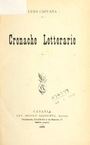 Cover of: Cronache letterarie. by Luigi Capuana