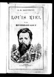 Cover of: Louis Riel à la Rivière-du-Loup