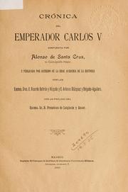 Cover of: Cronica del Emperador Carlos V. by Santa Cruz, Alonso de