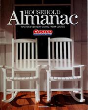 Cover of: The Costco household almanac, 2008 edition: tips for everyday living from Costco