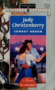 Cover of: Cowboy groom by Judy Christenberry