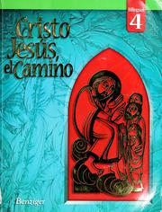 Cover of: Cristo Jesus, el camino by Kate Dooley, Berard L. Marthaler, Gerard P. Weber, Thomas J. McDade, Irene H. Murphy, David Michael Thomas