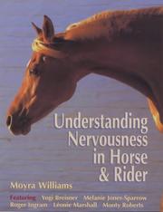 Cover of: Understanding Nervousness in Horse by Williams
