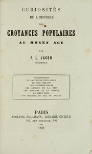 Cover of: Curiosités de l'histoire des croyances populaires au moyen age