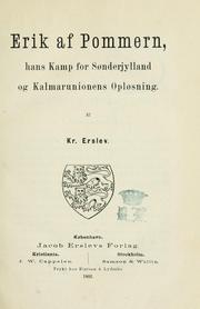 Cover of: Danmarks Historie under Dronning Margrethe og Erik at Pommern by Kristian Sofus August Erslev