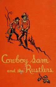 Cover of: Cowboy Sam and the rustlers. by Edna Walker Chandler