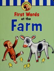 Cover of: Curious George: first words at the farm
