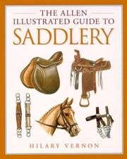 Cover of: The Allen Illustrated Guide to Saddlery (Allen Illustrated Guides)
