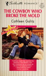 Cover of: The cowboy who broke the mold