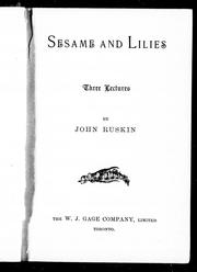 Cover of: Sesame and lilies by by John Ruskin