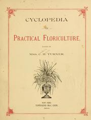 Cover of: Cyclopedia of practical floriculture