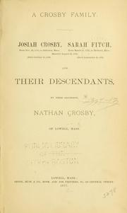 Cover of: A Crosby family. Josiah Crosby, Sarah Fitch .. and their descendants