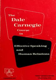 Cover of: The Dale Carnegie course in effective speaking and human relations. by 