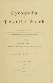 Cover of: Cyclopedia of textile work by American School of Correspondence.